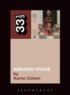 Aaron Cohen - Aretha Franklin''s Amazing Grace