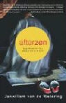 Janwillem van de Wetering, Janwillem Wetering, Janwillem van de Wetering - Afterzen