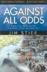 Jim Stier - Against All Odds: International Adventures