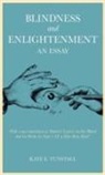 Kate E Tunstall, Kate E. Tunstall - Blindness and Enlightenment: An Essay