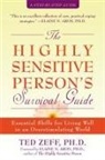Ted Zeff - The Highly Sensitive Person's Survival Guide