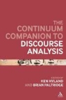 Ken Hyland, Brian Paltridge, Brian Hyland Paltridge, Ken Hyland, Brian Paltridge - Continuum Companion to Discourse Analysis