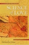 Thomas Oord, Thomas Jay Oord - Science of Love