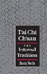 Peter Ralston, Ron Sieh - T'ai Chi Ch'uan