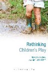 Dr Fraser Brown, Fraser Brown, Fraser/ Patte Brown, Dr Michael Patte, Michael Patte, Michael Brown Patte... - Rethinking Children's Play