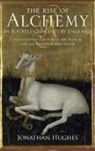 Jonathan Hughes, Jonathan (University of Manchester) Hughes, J. R. Martin - The Rise of Alchemy in Fourteenth-Century England