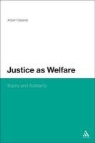 Adam Gearey - Justice as Welfare