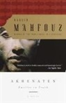 NAGUIB MAHFOUZ, Najib Mahfuz - Akhenaten