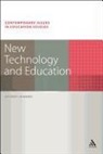Anthony Edwards, Simon Pratt-Adams, Richard Race - New Technology and Education