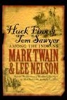 Lee Nelson, Mark Twain - Huck Finn & Tom Sawyer Among the Indians