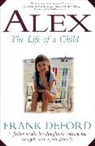 Frank Deford, Thomas Nelson Publishers - Alex