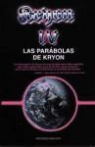 Lee Carroll - Kryon IV, las parábolas de Kroyn