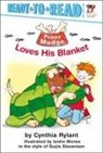 Cynthia Rylant, Cynthia/ Mones Rylant, Isidre Mones - Puppy Mudge Loves His Blanket
