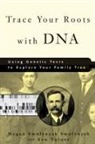 Megan Smolenyak, Megan Smolenyak Smolenyak, Megan Smolenyak Turner Smolenyak, Megan Turner Smolenyak, Ann Turner - Trace Your Roots with DNA