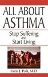 Polk, Irwin Polk, Irwin J. Polk - All About Asthma
