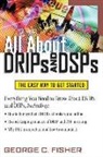 George C. Fisher, George S. Fisher - All About DRIPs and DSPs