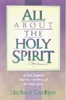 Herbert Lockyer - All about the Holy Spirit