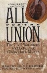 Elisha Hunt Rhodes, Robert Hunt Rhodes - All for the Union