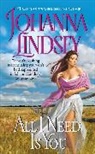Johanna Lindsey, Lindsey Johanna - All I Need Is You