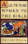 Edith Deen, Deen Edith - All of the Women of the Bible