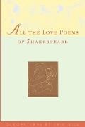 William Shakespeare, Eric Gill - All the Love Poems of Shakespeare