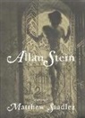 Allan Stadler, Matthew Stadler - Allan Stein