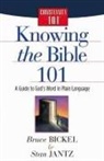 Bruce Bickel, Stan Jantz, Skinner - Knowing the Bible 101