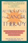 L. Overholser, Lee Overholser, R. Pelton, Ross Pelton, Pelton Ross - Alternatives in Cancer