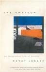 Wendy Lesser - The Amateur