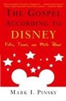 Mark I. Pinsky, Westminster - The Gospel According to Disney