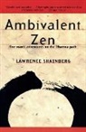 Lawrence Shainberg - Ambivalent Zen