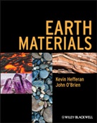 John Brien, Kevi Hefferan, Kevin Hefferan, Kevin O'brien Hefferan, Kevin O''brien Hefferan, HEFFERAN KEVIN O BRIEN JOHN... - Earth Materials