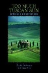 Dario Castagno, Dario Rodi Castagno, Dario/ Rodi Castagno, Castagno Dario, Robert Rodi, Rodi Robert - Too Much Tuscan Sun