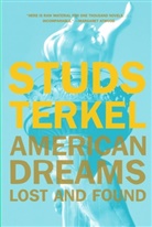 Studs Terkel, Terkel Studs - American Dreams