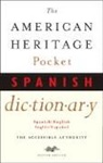 American Heritage Dictionary, Editors of the American Heritage Di, Not Available (NA), Editors American Heritage Dictionaries, American Heritage Dictionary, Editors of the American Heritage Diction... - The American Heritage Pocket Spanish Dictionary