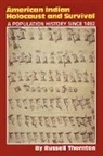 Russell Thornton - American indian holocaust and survi