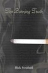 Rick Stoddard - Burning Truth