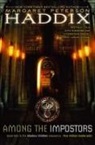 Margaret Peterson Haddix - Among the Impostors