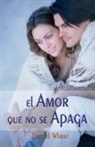 Grupo Nelson, Ed Wheat - El amor que no se apaga