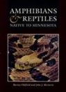 Breckenridge, Walter John Breckenridge, John J Moriarty, Barney Oldfield, Barney Moriarty Oldfield, OLDFIELD BARNEY MORIARTY JOHN J... - Amphibians and Reptiles Native to Minnesota