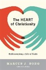 Marcus J Borg, Marcus J. Borg - The Heart of Christianity
