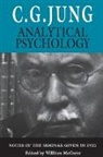 C. Jung, C. G. Jung, Carl Gustav Jung, William McGuire - Analytical Psychology