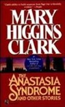 Mary Higgins Clark, Julie Rubenstein - The Anastasia Syndrome
