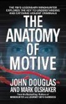Douglas, J. Douglas, John Douglas, John E Douglas, John E. Douglas, Douglas John E.... - The anatomy of Motive