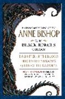 Anne Bishop - Black Jewels Triology: Daughter of the Blood / Heir to the Shadows /