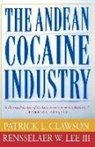 P. Clawson, Patric Clawson, Patrick Clawson, Patrick L. Clawson, R. Lee, Rensselaer Lee... - The Andean Cocaine Industry