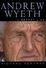 Richard Meryman - Wyeth Andrew : a Secret Life