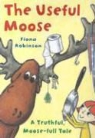 Fiona Robinson - The Useful Moose