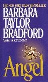 Barbara Taylor Bradford - Angel