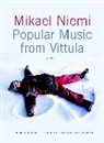 Mikael Niemi, Laurie Thompson - Popular Music From Vittula